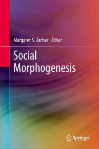 Cover of Late Modernity: Trajectories Towards Morphogenic Society