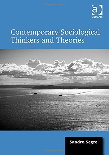 Cover of Contemporary Sociological Thinkers and Theories
