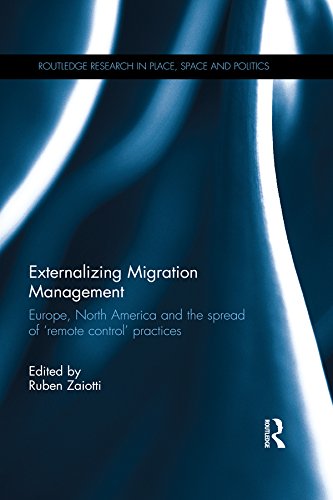 Cover of Externalizing Migration Management: Europe, North America and the Spread of 'Remote Control' Practices (Routledge Research in Place, Space and Politics)